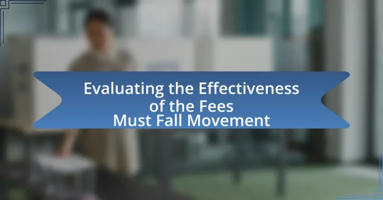 Evaluating the Effectiveness of the Fees Must Fall Movement