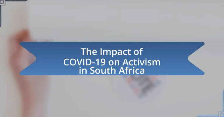 The Impact of COVID-19 on Activism in South Africa