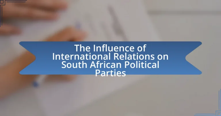 The Influence of International Relations on South African Political Parties