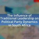 The Influence of Traditional Leadership on Political Party Dynamics in South Africa