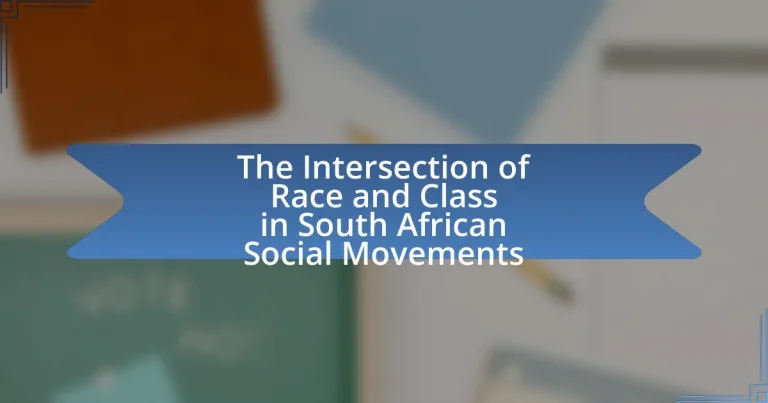 The Intersection of Race and Class in South African Social Movements