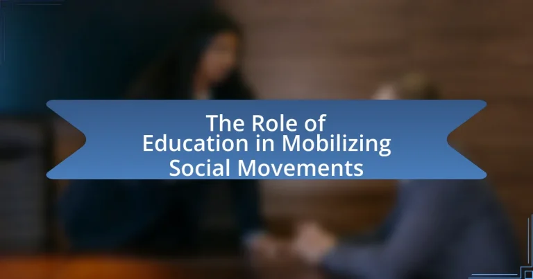 The Role of Education in Mobilizing Social Movements