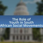 The Role of Youth in South African Social Movements