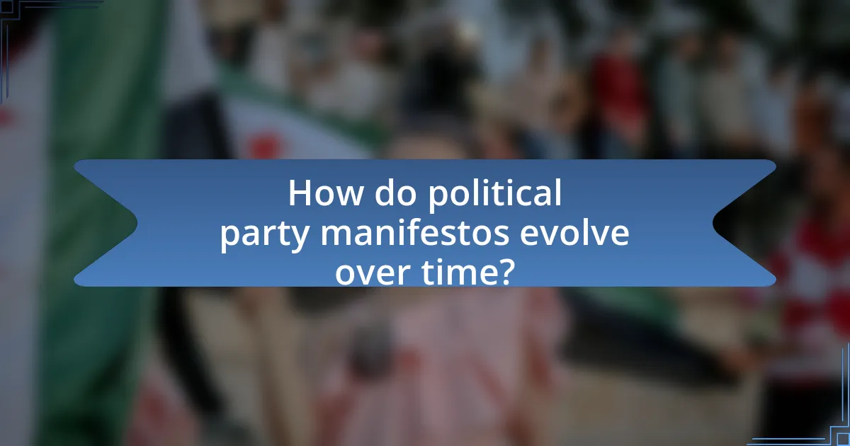 How do political party manifestos evolve over time?