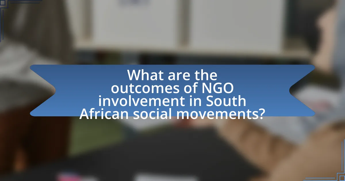 What are the outcomes of NGO involvement in South African social movements?